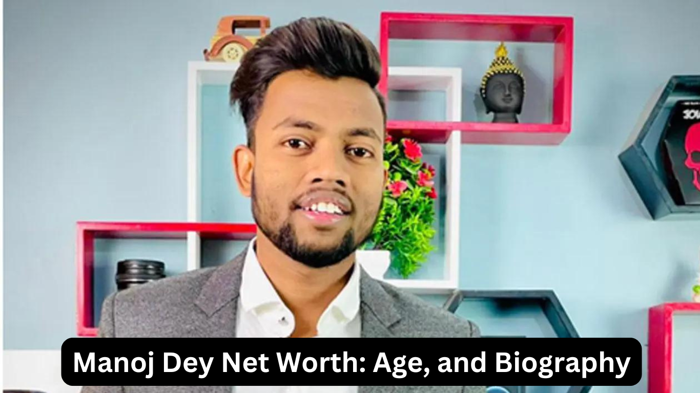 Manoj Dey Net Worth